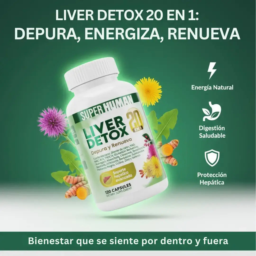 Liver Detox 20 en 1 – Depuración Hepática Avanzada con Cardo Mariano, Cúrcuma y NAC para Energía, Digestión y Bienestar General (120 cápsulas) – SuperHuman™