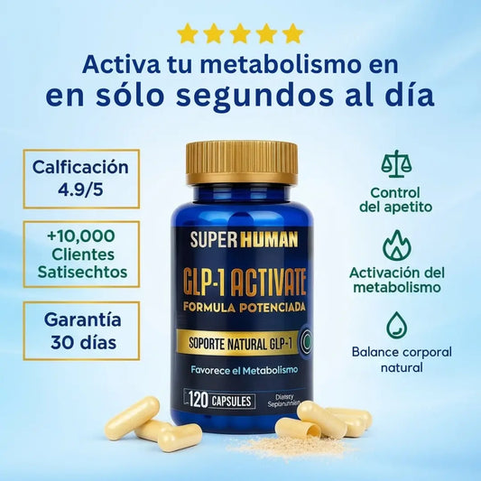 GLP-1 Activate – Fórmula Natural Potenciada para Control del Apetito, Activación del Metabolismo y Pérdida de Peso (120 cápsulas) – SuperHuman™