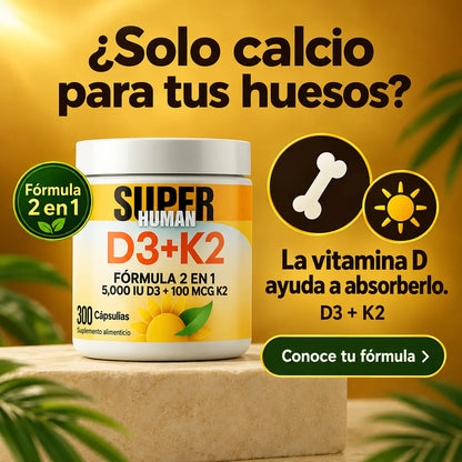 Vitamina D3 + K2 - Cápsulas de Fortalecimiento Óseo y Articular de 5000 IU D3 + 100 MCG K2 (300 Cápsulas) - SuperHuman™