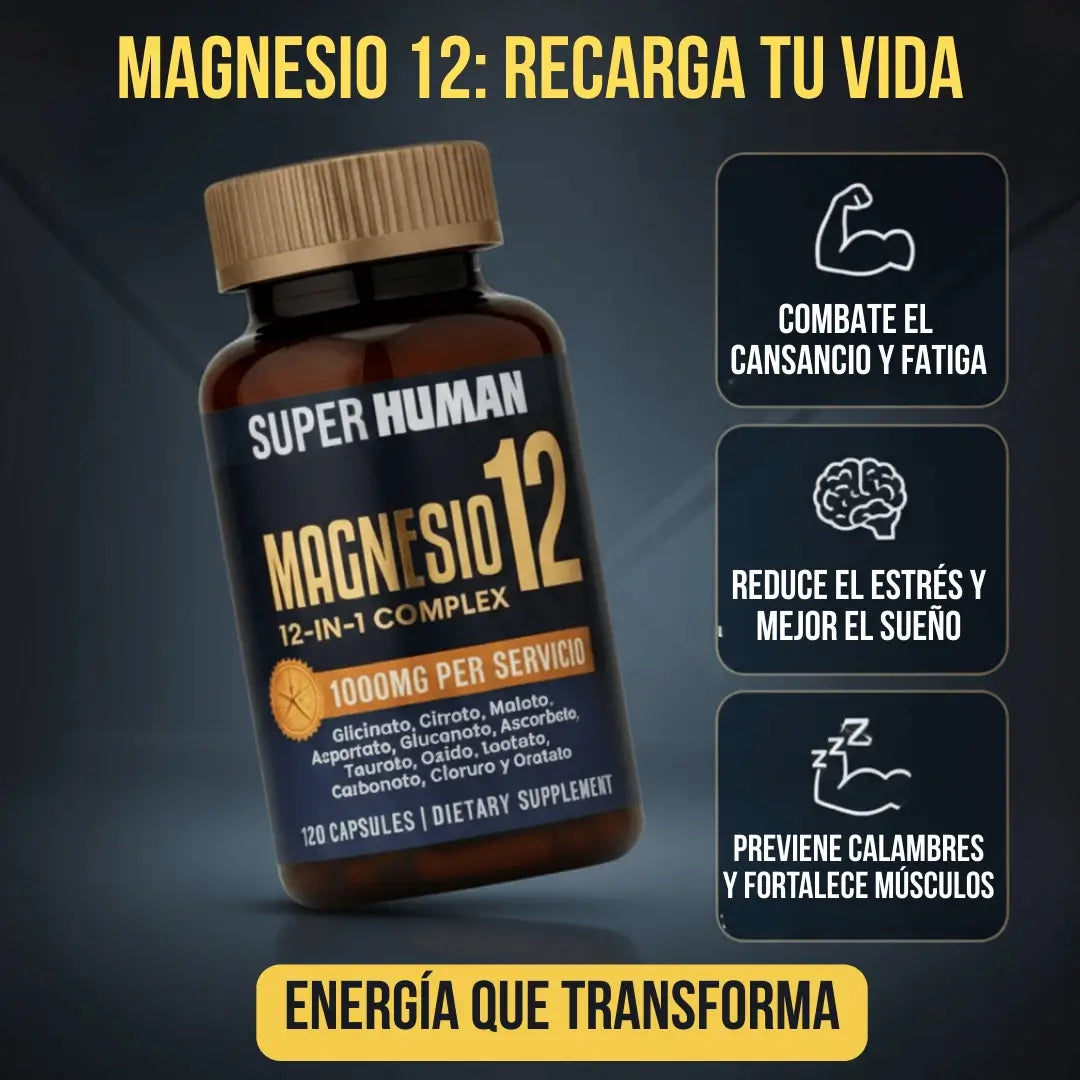 Magnesio 12 en 1 Complex – Cápsulas para Energía, Relajación Muscular y Bienestar Integral (120 Cápsulas) – SuperHuman™