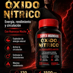 Óxido Nítrico™ – Cápsulas de Óxido Nítrico con Huanarpo para Energía, Potencia y Rendimiento , Fórmula Avanzada Natural (120 Cápsulas) – SuperHuman™